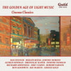 CINEMA CLASSICS: SONGS & THEMES FROM THEATRE / VAR - CINEMA CLASSICS: SONGS & THEMES FROM THEATRE / VAR CD
