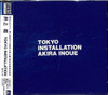 INOUE,AKIRA - TOKYO INSTALLATION CD