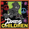 DOOMS CHILDREN - DOOMS CHILDREN VINYL LP