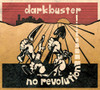DARKBUSTER - NO REVOLUTION VINYL LP