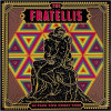 FRATELLIS - IN YOUR OWN SWEET TIME VINYL LP