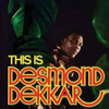 DEKKER,DESMOND & THE ACES - THIS IS DESMOND DEKKAR VINYL LP