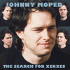 MOPED,JOHNNY - SEARCH FOR XERXES VINYL LP