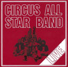 CIRCUS ALL STAR BAND - LIVE CD