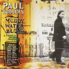 RODGERS,PAUL - MUDDY WATER BLUES (A TRIBUTE TO MUDDY WATERS) VINYL LP