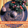 CENTAZZO,ANDREA - WORLD PERCUSSION CHRISTMAS CD