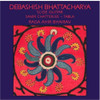 BHATTACHARYA,DEBASHIS - RAGA AHIR BHAIRAV CD