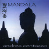 CENTAZZO,ANDREA - MANDALA CD