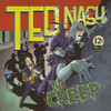 NASH,TED - CREEP VINYL LP