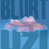BLURT - UZI 7"