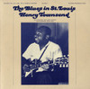 TOWNSEND,HENRY - THE BLUES IN ST. LOUIS, VOL. 3: HENRY TOWNSEND CD