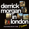 MORGAN,DERRICK - IN LONDON VINYL LP