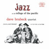 BRUBECK,DAVE - JAZZ AT THE COLLEGE OF THE PACIFIC VINYL LP