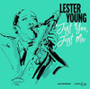 YOUNG,LESTER - JUST YOU JUST ME VINYL LP