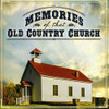 MEMORIES OF THAT OLD COUNTRY CHURCH / VAR - MEMORIES OF THAT OLD COUNTRY CHURCH / VAR CD