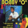 BOBBY O - I CRY FOR YOU / GIVIN UP CD