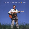 SPARKS,LARRY - 40 CD