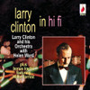CLINTON,LARRY - IN HI FI CD
