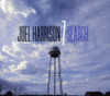 HARRISON,JOEL 7 - SEARCH CD