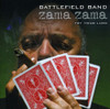 BATTLEFIELD BAND - ZAMA ZAMA: TRY YOUR LUCK CD