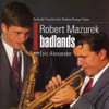 MAZUREK,ROBERT - BADLANDS CD