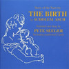 SEEGER,PETE - THE BIRTH CD