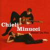 MINUCCI,CHIELI - SWEET ON YOU CD