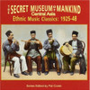 SECRET MUSEUM OF MANKIND: CENTRAL ASIA / VARIOUS - SECRET MUSEUM OF MANKIND: CENTRAL ASIA / VARIOUS CD