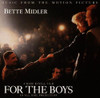 MIDLER,BETTE - FOR THE BOYS / O.S.T. CD