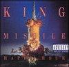 KING MISSILE - HAPPY HOUR CD