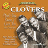 CLOVERS - DON'T YOU KNOW I LOVE YOU & OTHER HITS CD