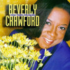 CRAWFORD,BEVERLY - NOW THAT I'M HERE CD