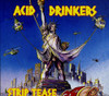 ACID DRINKERS - STRIP TEASE CD