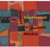 STEWART,ZAN - STREET IS MAKING MUSIC CD