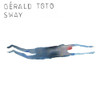 TOTO,GERALD - SWAY VINYL LP