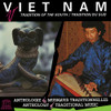 VIETNAM: TRADITION OF THE SOUTH / VARIOUS - VIETNAM: TRADITION OF THE SOUTH / VARIOUS CD