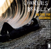 BRADLEY,CHARLES - NO TIME FOR DREAMING VINYL LP