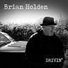 HOLDEN,BRIAN - DRIVIN CD