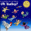 RAINBOW SONGS - OH BABY CD