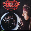 POSITIVE CHANGE - POSITIVE CHANGE CD