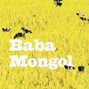 BABA MONGOL - BABA MONGOL CD