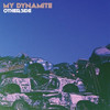 MY DYNAMITE - OTHERSIDE VINYL LP