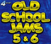 OLD SCHOOL JAMS - VOLUME 5 & 6 CD