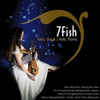 THOMA,KELLY - 7 FISH CD
