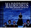 MADREDEUS - ANTOLOGIA CD