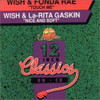 WISH & FONDA RAE - TOUCH ME (ALL NIGHT LONG) CD
