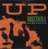 BUZZKILL - UP VINYL LP