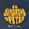 SINDROME DE PETER - ONCE Y ONCE CD