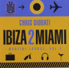 DIODATI, CHRIS - IBIZA 2 MIAMI - MARTINI LOUNGE, VOL. 3 CD