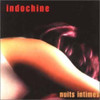 INDOCHINE - NUITS INTIMES CD